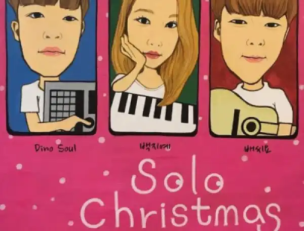 Dinosoul - Solo Christmas ft Baek Ji Ye & BaeCyo